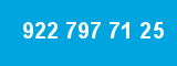 922 797 71 25 922 797 71 25